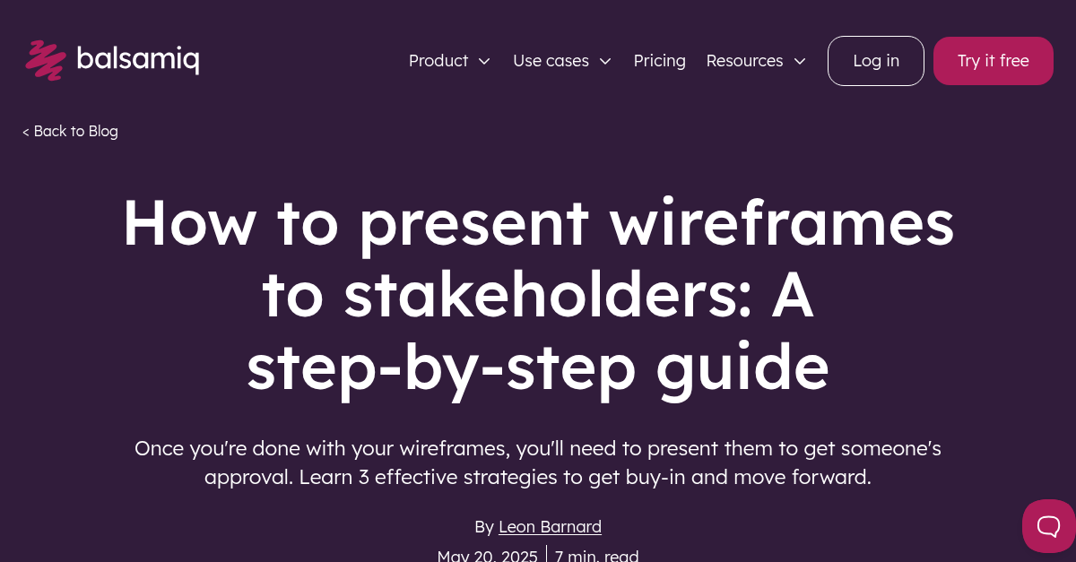 How to present wireframes to stakeholders: A step-by-step guide